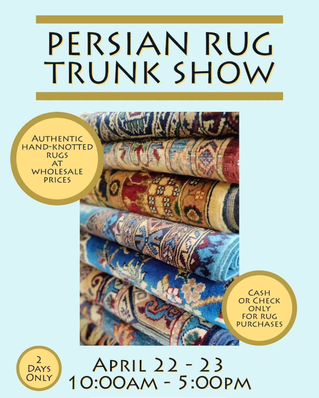 Persian Rug Trunk Show