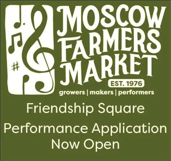 Performers wanted for Moscow Farmers Market