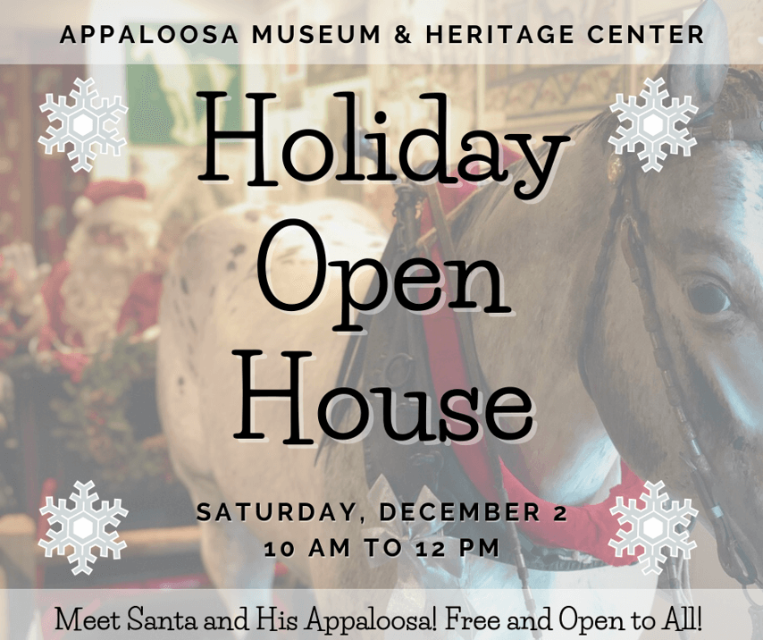 Appaloosa Museum & Heritage Center Holiday Open House