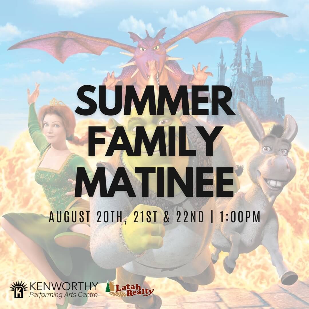 Kenworthy's Summer Family Matinee